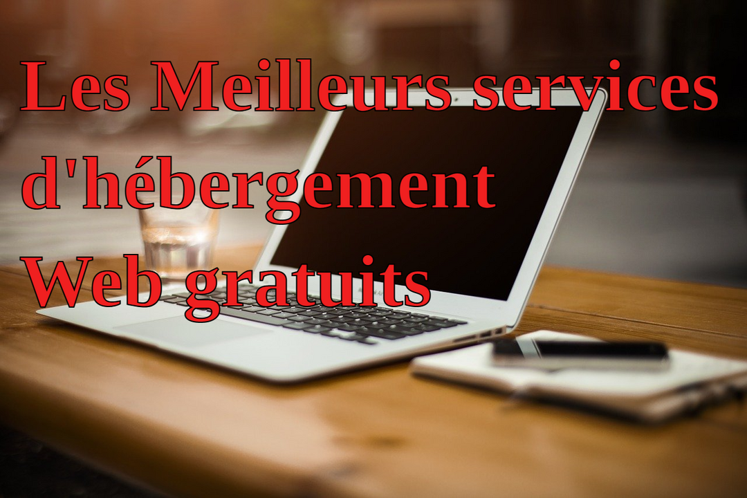 Meilleurs services d'hébergement Web gratuits